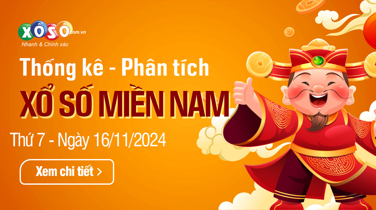 Phân tích XSMB 1611 thứ 7 - Thống kê xổ số Thứ Bảy 1611 hôm nay 1