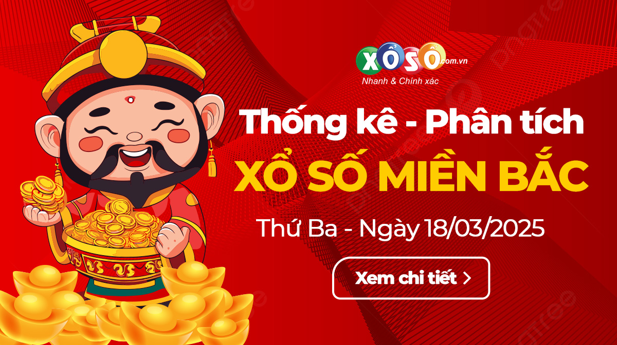 Thống kê XSMN Thứ 3 ngày 1803 - Phân Tích Xổ Số Thứ Ba 1832025 1