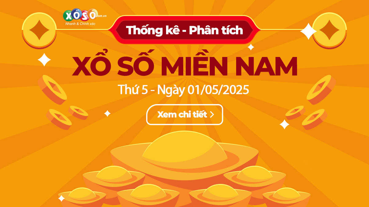 Thống kê XSMB 01052025 - TK Xổ Số Miền Bắc Thứ 5 ngày 0105 1