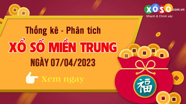 Thống kê XSMT 07/04/2023 - Phân tích Xổ số Miền Trung 07-04 Thứ 6