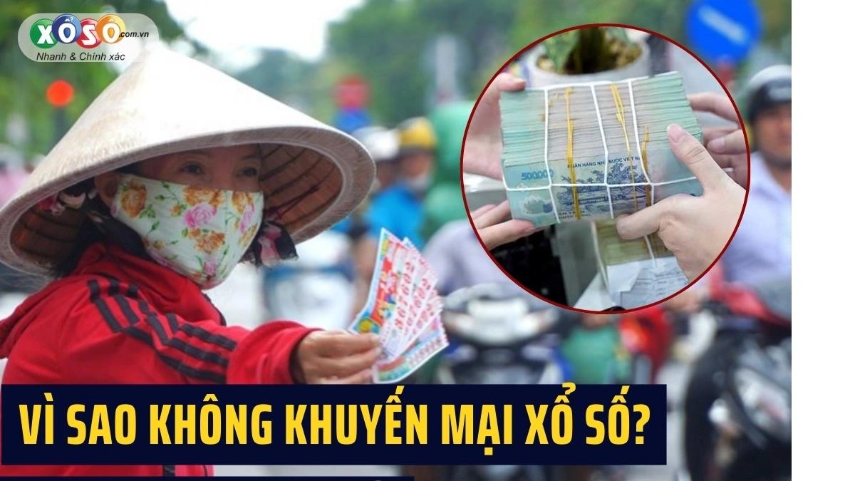 Vì sao không có chương trình khuyến mại xổ số? Sự thật phía sau ít ai biết